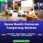 Sewa Booth Pameran Tangerang Selatan