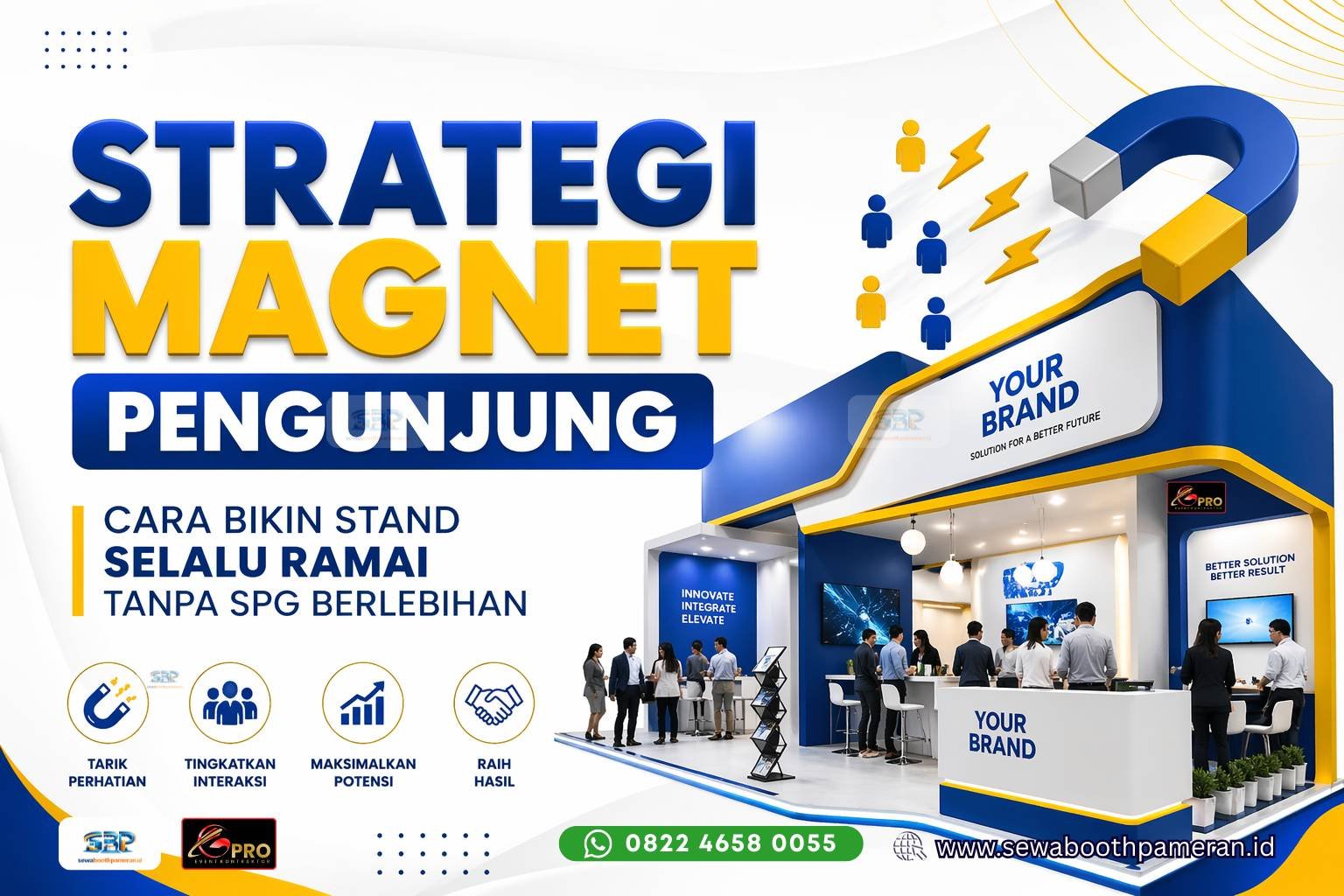 strategi magnet pengunjung sewaboothpameran.id