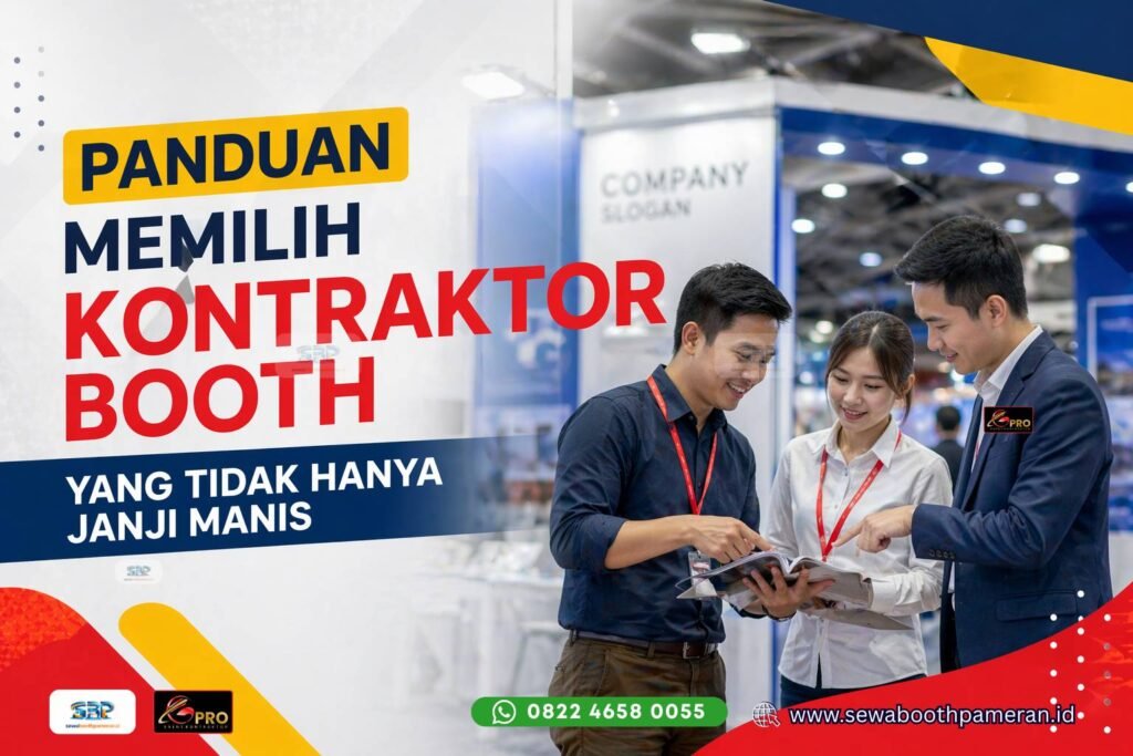 panduan memilih kontraktor booth