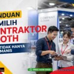 panduan memilih kontraktor booth