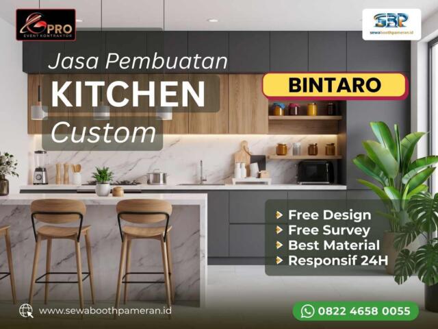 Jasa Kitchen Set Bintaro: Sulap Dapur Rumahmu Jadi Elegan, Fungsional, dan Hemat Budget