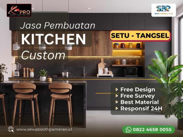 Jasa Kitchen Set Setu Tangsel: Bikin Dapur Estetik Tanpa Boncos